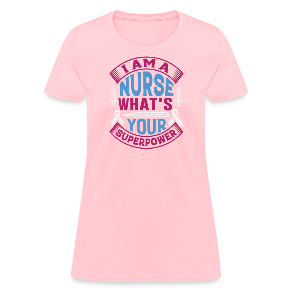"Nurse Superpower: Everyday Hero" Women's Cotton T-Shirt - pink