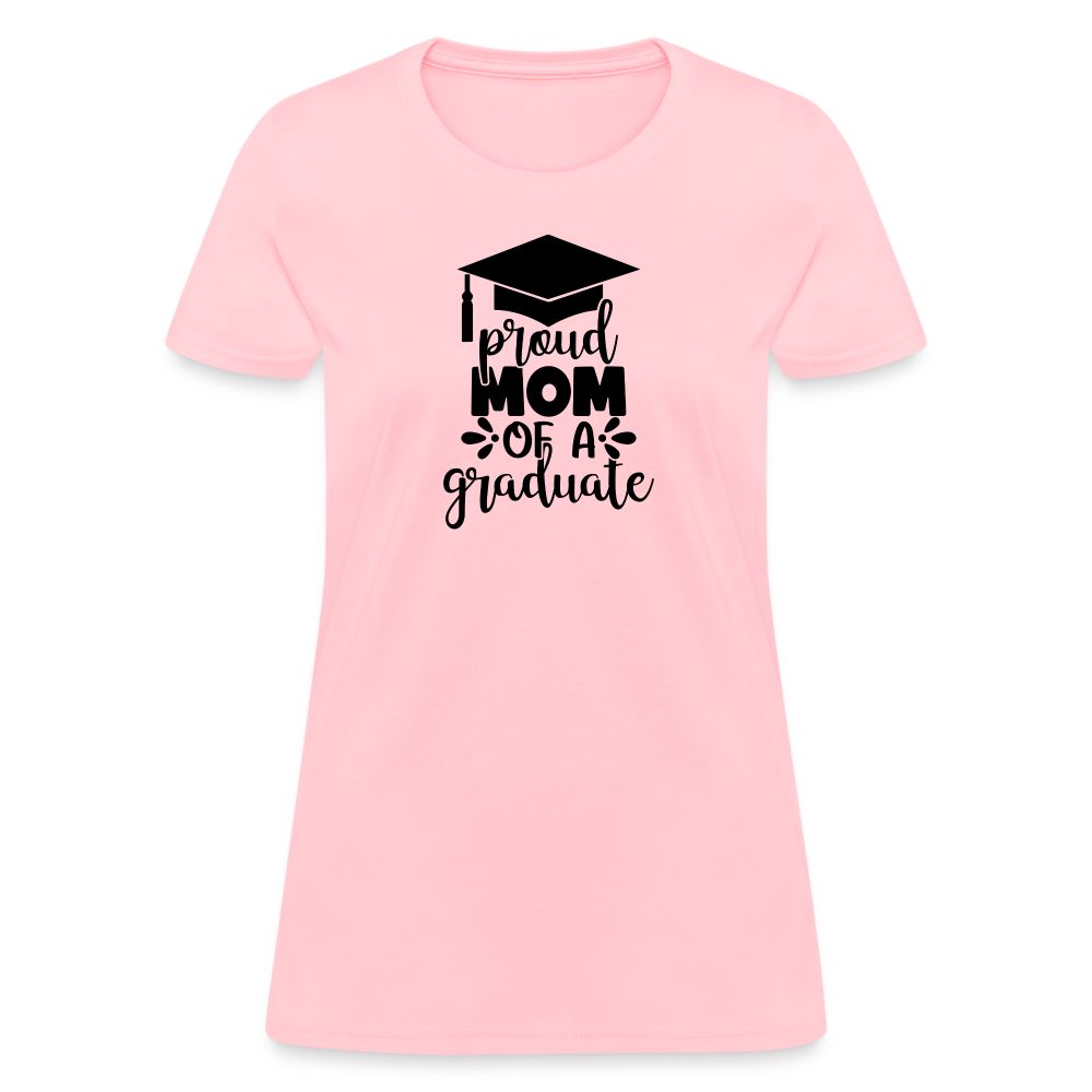 "Graduate's Pride: Mom's Joy" 100% Cotton Women's T-Shirt - pink