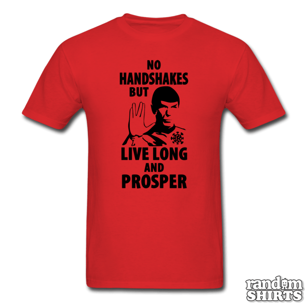 Live Long and Prosper - RandomShirts.com