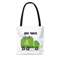 Load image into Gallery viewer, “Dump Him”-Tote Bag (AOP)
