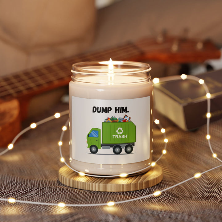 “Dump Him”-Scented Soy Candle, 9oz funny graphic shirt from RandomShirts