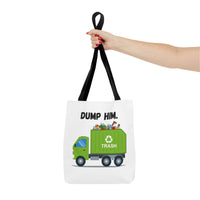 Load image into Gallery viewer, “Dump Him”-Tote Bag (AOP)

