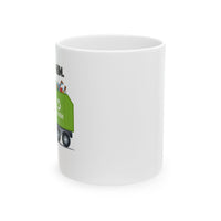 Load image into Gallery viewer, “Dump Him”-Ceramic Mug, (11oz, 15oz)
