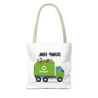 Load image into Gallery viewer, “Dump Him”-Tote Bag (AOP)
