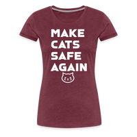 Load image into Gallery viewer, Make Cats Safe Again&quot; Women&#39;s Premium Tee – Purr-fectly Powerful! - heather burgundy
