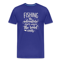 Load image into Gallery viewer, Fishing The Adventure Starts Where The Road Ends T-Shirt - Royal Blue
