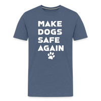 Load image into Gallery viewer, Make Dogs Safe Again&quot; Premium Tee – Stand Up for Our Furry Friends! - heather blue
