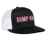 Load image into Gallery viewer, “Dump Him”-Trucker Hat - black/white
