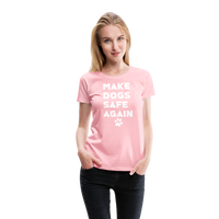 Load image into Gallery viewer, Make Dogs Safe Again&quot; Women&#39;s Premium Tee – Fierce, Funny, and Furry-Approved! - pink
