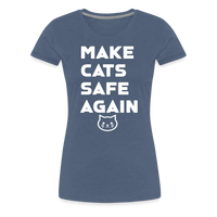 Load image into Gallery viewer, Make Cats Safe Again&quot; Women&#39;s Premium Tee – Purr-fectly Powerful! - heather blue
