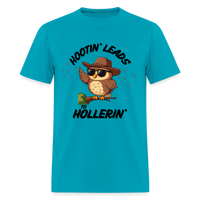 Load image into Gallery viewer, “Hootin’ Leads to Hollerin’”-Unisex Classic T-Shirt - turquoise
