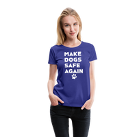 Load image into Gallery viewer, Make Dogs Safe Again&quot; Women&#39;s Premium Tee – Fierce, Funny, and Furry-Approved! - royal blue
