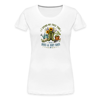 Load image into Gallery viewer, I Spend My Free Time With Hoes &amp; Dirt Bags Women’s Premium T-Shirt - White
