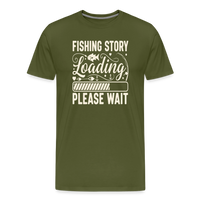 Load image into Gallery viewer, Fishing Story Loading Please Wait T-Shirt - Olive Green
