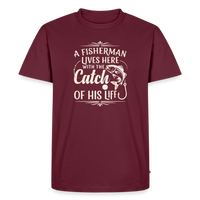 Load image into Gallery viewer, A Fisherman Lives Here With The Catch Of His Life T-Shirt - Burgundy
