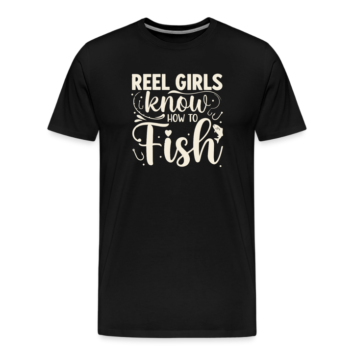 Reel Girls Know How To Fish T-Shirt - Black