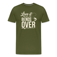 Load image into Gallery viewer, Love It When She Bends OVER T-Shirt - Olive Green

