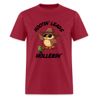 Load image into Gallery viewer, “Hootin’ Leads to Hollerin’”-Unisex Classic T-Shirt - dark red
