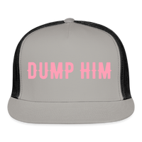 Load image into Gallery viewer, “Dump Him”-Trucker Hat - gray/black
