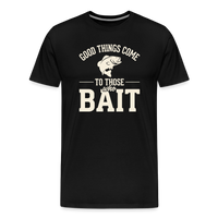 Load image into Gallery viewer, Good Things Come To Those Who Bait T-Shirt - Black
