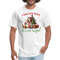 Load image into Gallery viewer, “I had fun once, it was awful”-Unisex Classic T-Shirt - white
