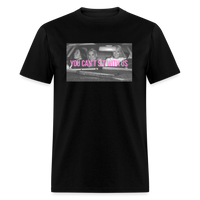 Load image into Gallery viewer, “You can’t sit with us”-Unisex Classic T-Shirt - black
