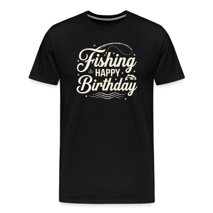 Fishing Happy Birthday T-Shirt - Black