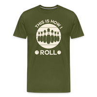 Load image into Gallery viewer, This Is How I Roll T-Shirt - Olive Green
