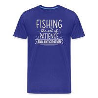 Load image into Gallery viewer, Fishing - the Art of Patience AND Anticipation T-Shirt - Royal Blue
