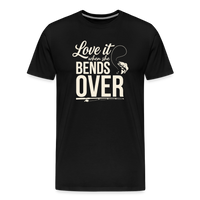 Load image into Gallery viewer, Love It When She Bends OVER T-Shirt - Black
