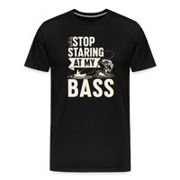 Load image into Gallery viewer, Stop Staring at My Bass T-Shirt - Black
