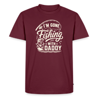 Load image into Gallery viewer, I'M GONE Fishing WITH Daddy T-Shirt - Burgundy
