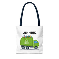 Load image into Gallery viewer, “Dump Him”-Tote Bag (AOP)
