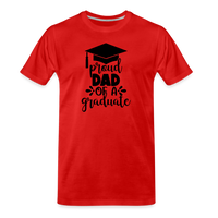Load image into Gallery viewer, &quot;Graduate&#39;s Journey: Proud Dad Edition&quot; 100% Cotton Men’s Premium Organic  T-Shirt - red
