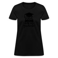 Load image into Gallery viewer, &quot;Graduate&#39;s Pride: Mom&#39;s Joy&quot; 100% Cotton Women&#39;s T-Shirt - black
