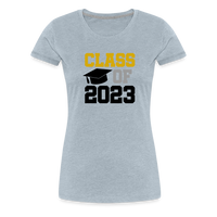 Load image into Gallery viewer, &quot;Class of 2023: Fearless Females, Boundless Futures&quot; Women’s Premium T-Shirt - heather ice blue
