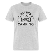 Load image into Gallery viewer, &quot;I&#39;d Rather Be Camping&quot; - Nature Lover&#39;s Unisex T-Shirt for Outdoor Enthusiasts and Adventure Seekers - heather gray
