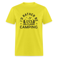 Load image into Gallery viewer, &quot;I&#39;d Rather Be Camping&quot; - Nature Lover&#39;s Unisex T-Shirt for Outdoor Enthusiasts and Adventure Seekers - yellow
