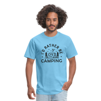 Load image into Gallery viewer, &quot;I&#39;d Rather Be Camping&quot; - Nature Lover&#39;s Unisex T-Shirt for Outdoor Enthusiasts and Adventure Seekers - aquatic blue
