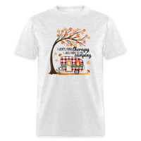 Load image into Gallery viewer, NatureTherapy: &#39;I Don&#39;t Need Therapy, I Just Need to Go Camping&#39; Expressive T-Shirt - light heather gray
