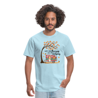 Load image into Gallery viewer, NatureTherapy: &#39;I Don&#39;t Need Therapy, I Just Need to Go Camping&#39; Expressive T-Shirt - powder blue
