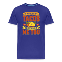 Load image into Gallery viewer, Funny Taco Love T-Shirt: &#39;I Wonder If Tacos Think About Me Too&#39; - royal blue
