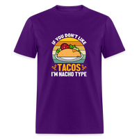 Load image into Gallery viewer, Punny Taco Wisdom: &#39;If You Don&#39;t Like Tacos, I&#39;m Nacho Type&#39; - purple
