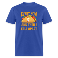 Load image into Gallery viewer, Deliciously Dramatic: &#39;Every Now and Then I Fall Apart&#39; Taco Meltdown Tee - royal blue
