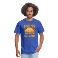 Load image into Gallery viewer, Deliciously Dramatic: &#39;Every Now and Then I Fall Apart&#39; Taco Meltdown Tee - royal blue
