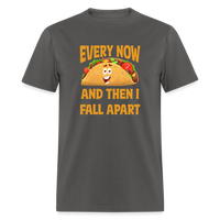 Load image into Gallery viewer, Deliciously Dramatic: &#39;Every Now and Then I Fall Apart&#39; Taco Meltdown Tee - charcoal
