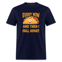 Load image into Gallery viewer, Deliciously Dramatic: &#39;Every Now and Then I Fall Apart&#39; Taco Meltdown Tee - navy

