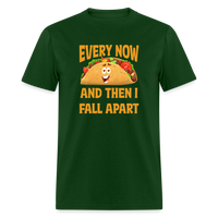 Load image into Gallery viewer, Deliciously Dramatic: &#39;Every Now and Then I Fall Apart&#39; Taco Meltdown Tee - forest green
