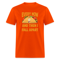 Load image into Gallery viewer, Deliciously Dramatic: &#39;Every Now and Then I Fall Apart&#39; Taco Meltdown Tee - orange
