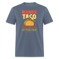 Load image into Gallery viewer, Holy Guacamole: &#39;Wanna Taco Bout Jesus? Lettuce Pray&#39; Punny Tee - denim
